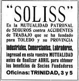<div class=lightGallery-captions><p>Imagen del primer anuncio publicado en el periódico de la creación de Soliss </p><p>Publicación en el periódico del anuncio de la creación de la mutua con el fin de animar a más empresarios a unirse a esta mutualidad.</p><h4>Material cedido por 072 - SOLIMAT</h4><span>1933</span></div>